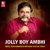 About Ambhi Vaibhava Song